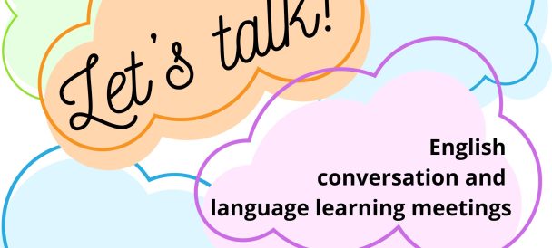 Grafika. 5 kolorowych chmurek, w jednej z nich napis Let's talk, w drugiej english conversations and language learning meetings